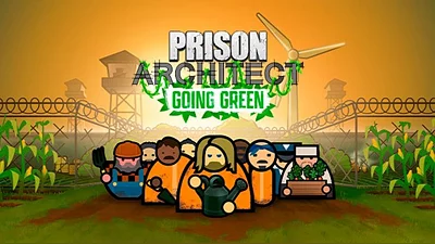 Prison Architect - Going Green (Steam)