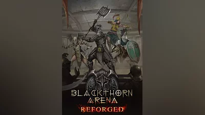 Blackthorn Arena: Reforged
