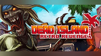 Dead Island Retro Revenge (DLC) [Global] [Standard]
