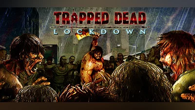 Trapped Dead Lockdown (PC) [Global] [Standard]