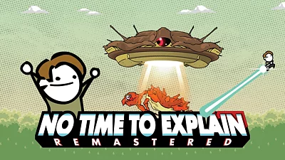 No Time To Explain Remastered (PC) [Global] [Standard]