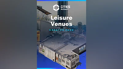 Cities: Skylines II - Creator Pack: Leisure Venues