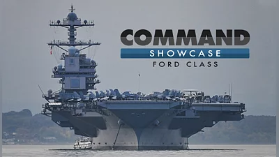 Command Showcase Ford Class (PC) [Global] [Standard]
