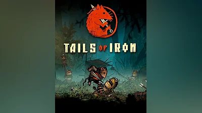 Tails of Iron (Россия, Украина и СНГ)