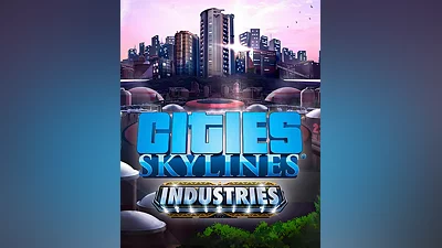 Cities: Skylines - Industries (Россия, Украина и СНГ)