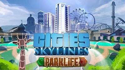 Cities: Skylines - Parklife (Steam)