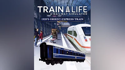 Train Life - 1920's Orient-Express Train (Россия, Украина и СНГ)
