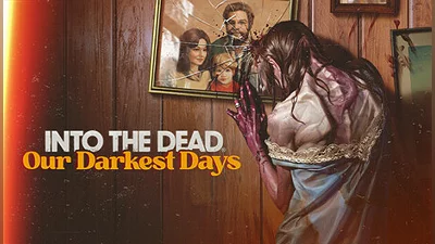 Into the Dead: Our Darkest Days