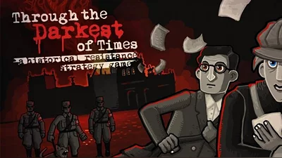 Through the Darkest of Times (Steam)