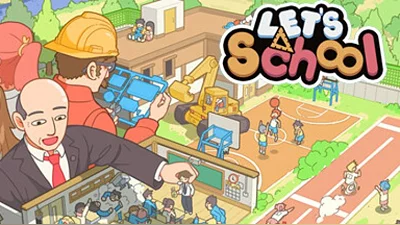 Let’s School (Steam)