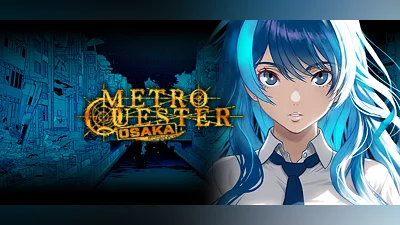 METRO QUESTER : OSAKA