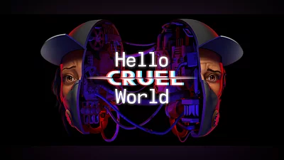 Hello Cruel World