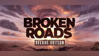 Broken Roads: Deluxe Edition