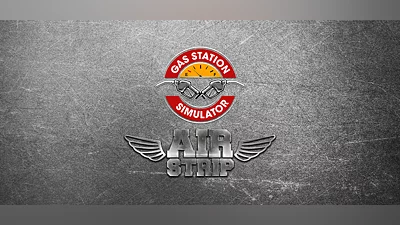 Gas Station Simulator - Airstrip DLC