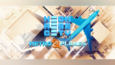 Highrise City: Metro & Planes