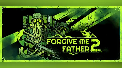 Forgive Me Father 2