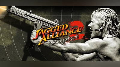 Jagged Alliance 2 - Deutsches Lösungsbuch (German Strategy Guide)