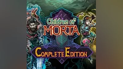 CHILDREN OF MORTA COMPLETE EDITION STEAM КЛЮЧ