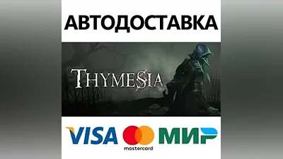 Thymesia * STEAM РОССИЯ АВТОДОСТАВКА  КАРТЫ