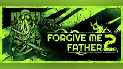 Forgive Me Father 2 (Steam Ключ / РФ + Global)