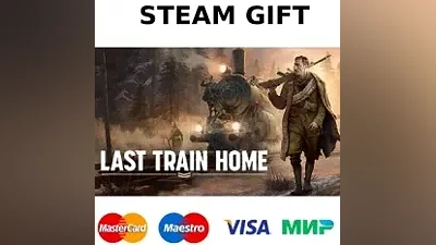 Last Train Home | steam GIFT РОССИЯ +