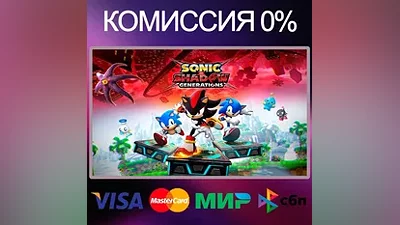 SONIC X SHADOW GENERATIONS STEAM•RU|KZ|UA