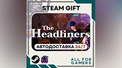 The Headliners Steam GIFT Авто RU