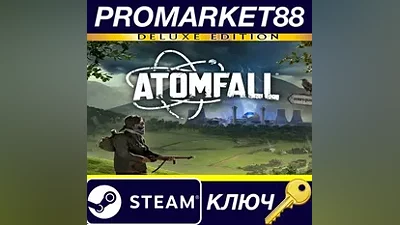 Atomfall Deluxe Edition Steam КЛЮЧ EU+US