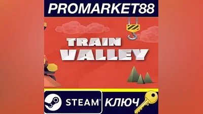 Train Valley Steam КЛЮЧ GLOBAL