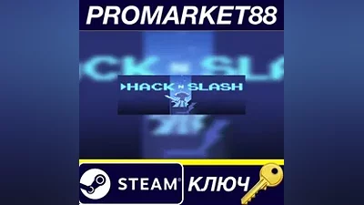 Hack 'n' Slash Steam КЛЮЧ GLOBAL