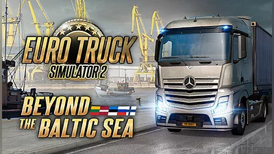 Euro Truck Simulator 2 - Beyond the Baltic Sea