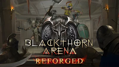Blackthorn Arena: Reforged (Steam)