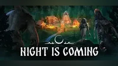Night is Coming | АВТОДОСТАВКА [Россия Steam Gift]