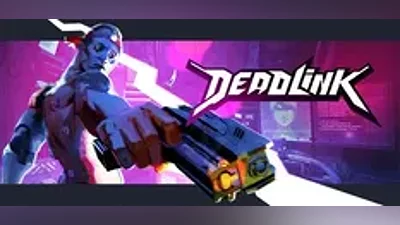 Deadlink | АВТОДОСТАВКА [Россия Steam Gift]