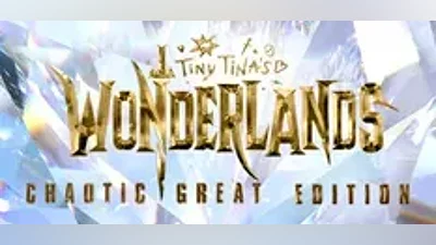 Tiny Tina's Wonderlands Chaotic Great | АВТО RU Steam