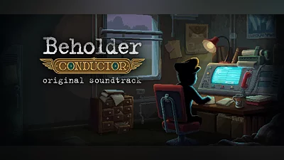 Beholder: Conductor Soundtrack