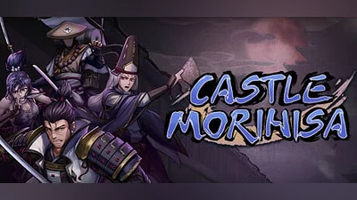 Castle Morihisa (Steam key)