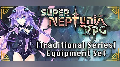 Super Neptunia RPG - [Traditional Series] Equipment Set (Steam key)