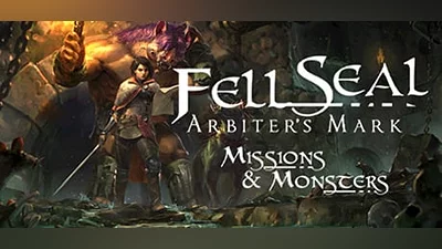 Fell Seal: Arbiter&#039;s Mark - Missions and Monsters (Steam key)