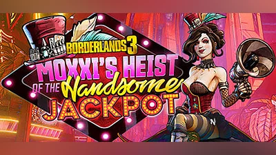 Borderlands 3: Moxxi&#039;s Heist of the Handsome Jackpot (Steam) (Steam key)