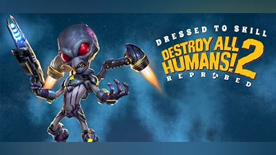 Destroy All Humans! 2 - Reprobed: Dressed to Skill Edition (Steam key)
