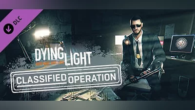 Dying Light - Classified Operation Bundle (Steam key)