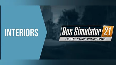 Bus Simulator 21 - Protect Nature Interior Pack (Steam key)