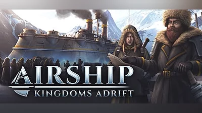 Airship: Kingdoms Adrift (Steam key)