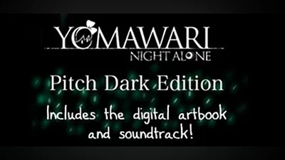 Yomawari: Night Alone Pitch Dark Edition (Steam key)