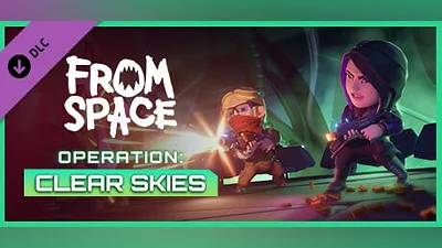 From Space – Operation Clear Skies (Steam key)