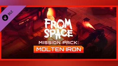 From Space - Mission Pack: Molten Iron (Steam key)