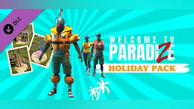 Welcome to ParadiZe - Holidays Cosmetic Pack (Steam key)