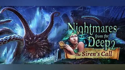 Nightmares from the Deep 2: The Siren`s Call (Steam key)