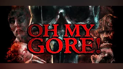 Oh My Gore! (Steam key)